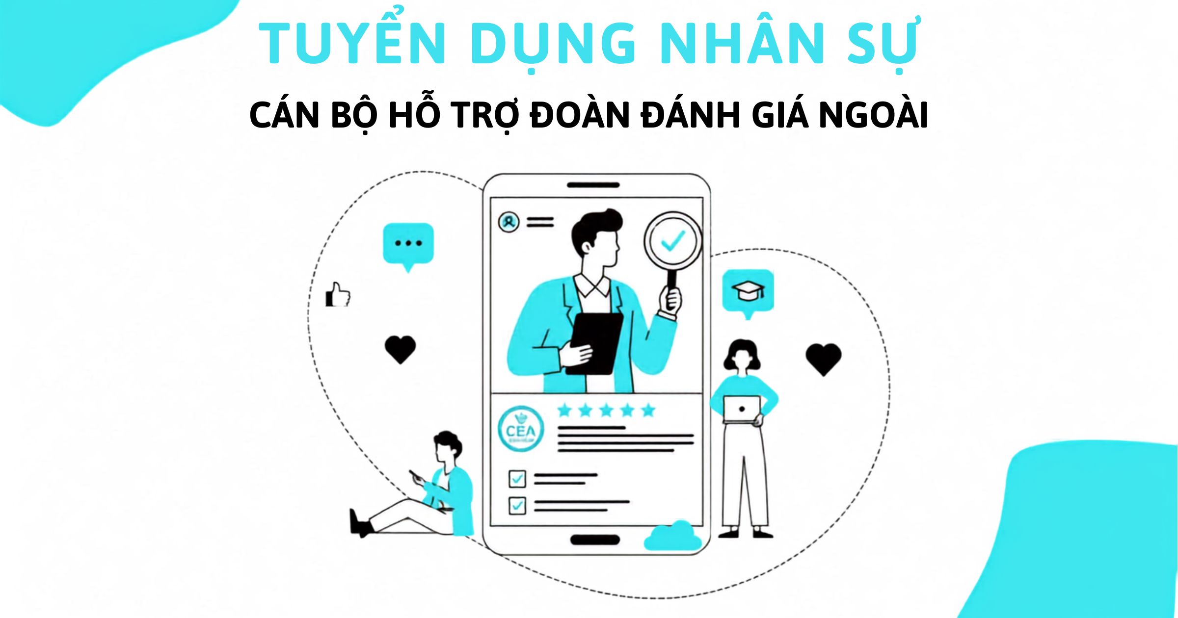 Thông báo tuyển dụng Cán bộ hỗ trợ đoàn đánh giá ngoài